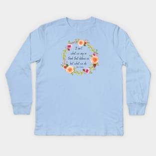 Jane Austen Sense and Sensibility Quote for Book Lovers Kids Long Sleeve T-Shirt